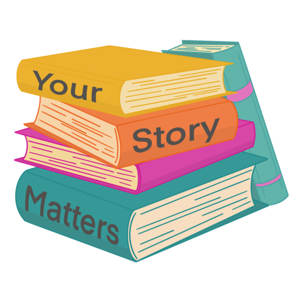 Stack of books with 'your story matters' written on them